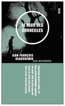 Le jour des corneilles