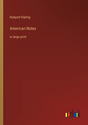 American Notes: in large print