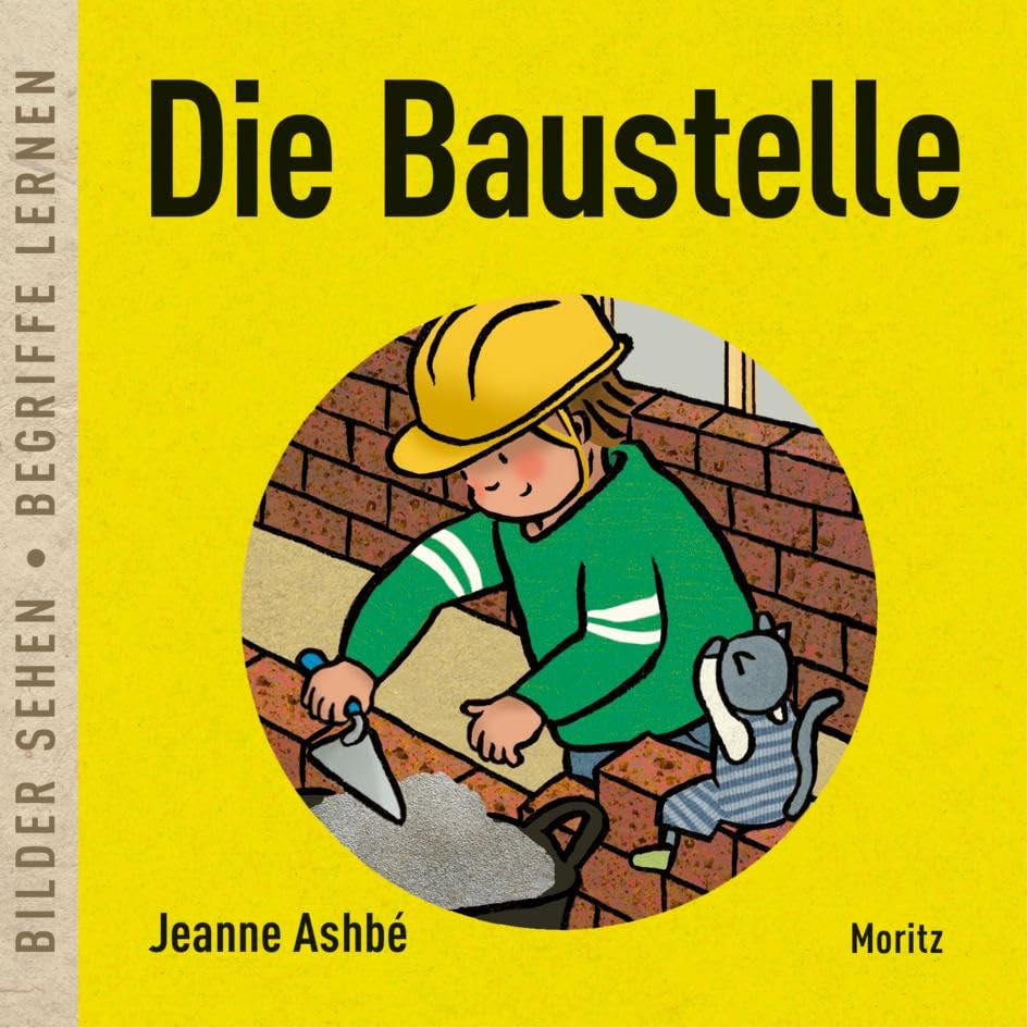 Die Baustelle: Bilder sehen • Begriffe lernen