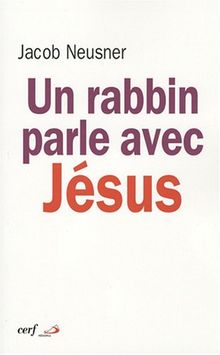 Un rabbin parle avec Jésus