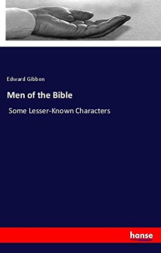 Men of the Bible: Some Lesser-Known Characters