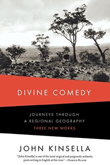 Divine Comedy: Journeys Through a Regional Geography: Three New Works