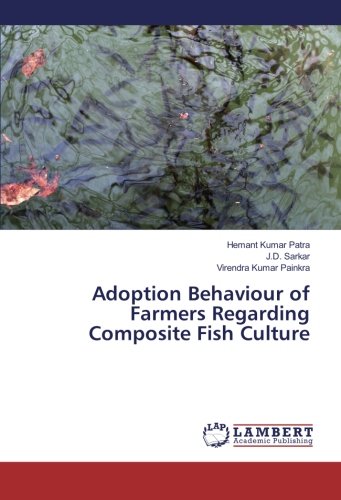 Adoption Behaviour of Farmers Regarding Composite Fish Culture