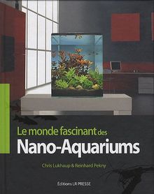 Nano-aquariums : le monde fascinant des mini-aquariums