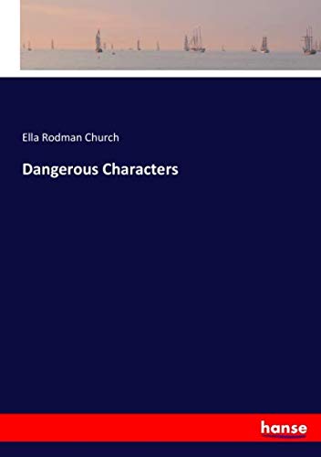 Dangerous Characters