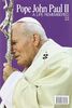 Pope John Paul II - A Remarkable Life