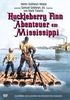 Huckleberry Finn - Abenteuer am Mississippi