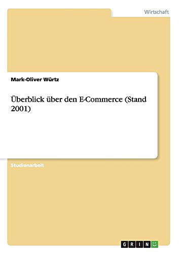 Überblick über den E-Commerce (Stand 2001)