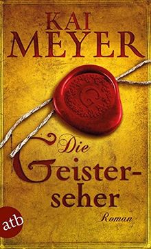 Die Geisterseher: Roman