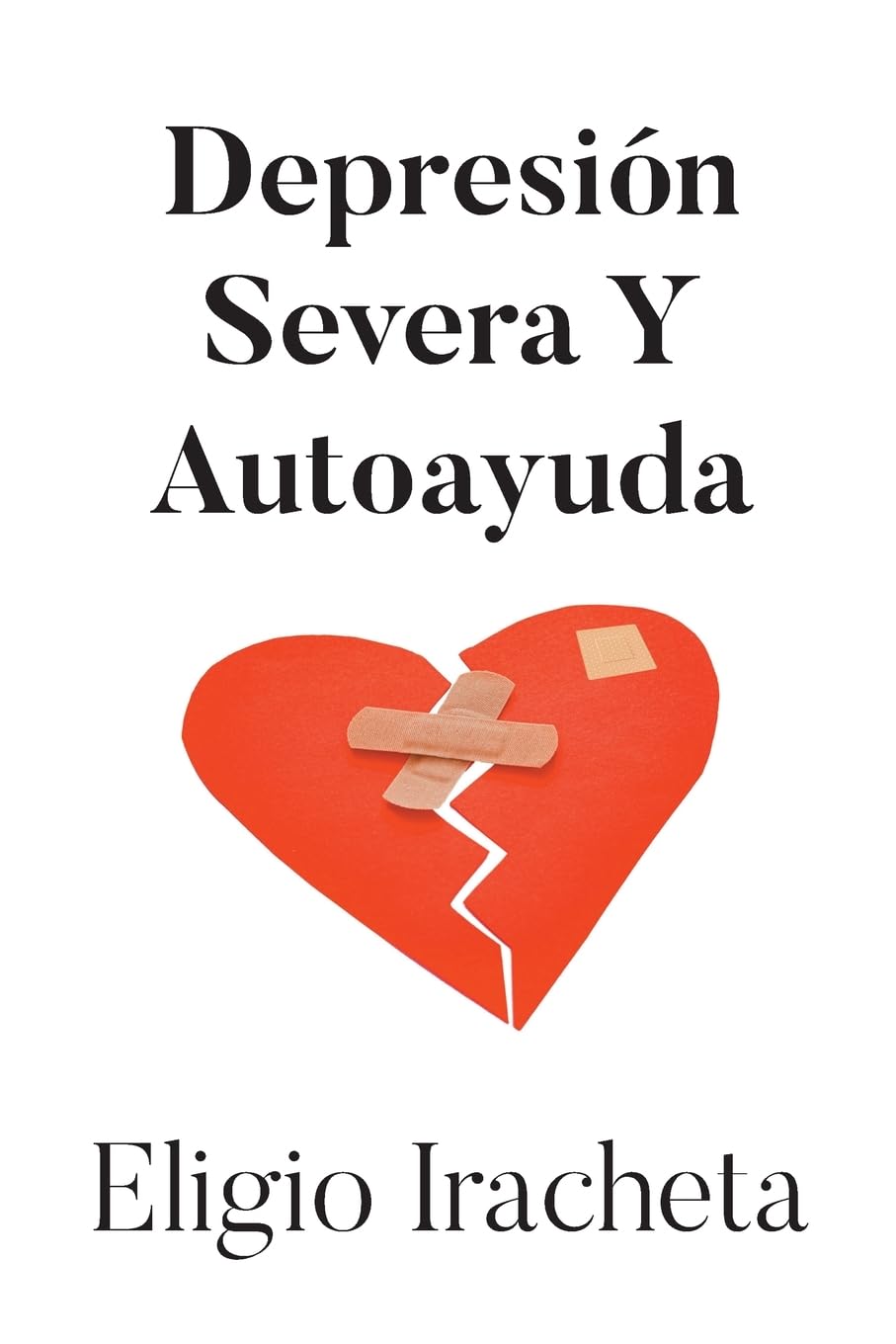 Depresión Severa Y Autoayuda
