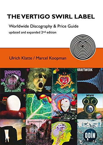 Ulrich Klatte The Vertigo Swirl Label, Worldwide Discography & Price Guide