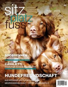 SitzPlatzFuss, Ausgabe 49: Hundefreundschaft (Sitz Platz Fuß: Das Bookazin für anspruchsvolle Hundefreunde)