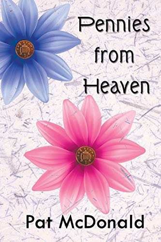 Pennies from Heaven (Penny, Band 4)