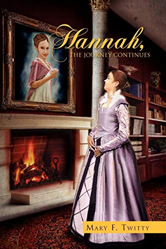 Hannah, The Journey Continues