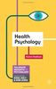 Health Psychology (Palgrave Insights in Psychology)