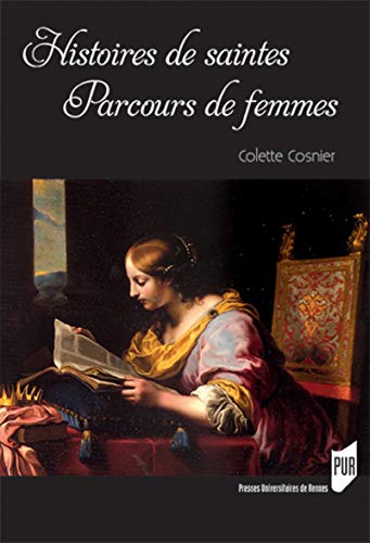 Histoires De Saintes Parcours De Femmes