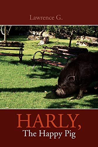 Harly, The Happy Pig