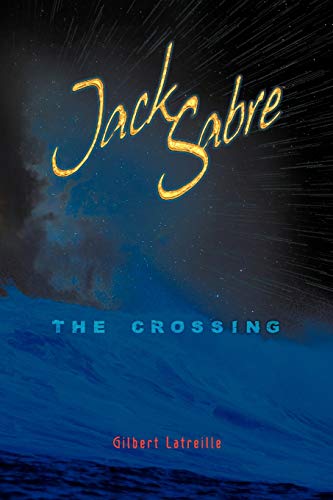 Jack Sabre: The Crossing