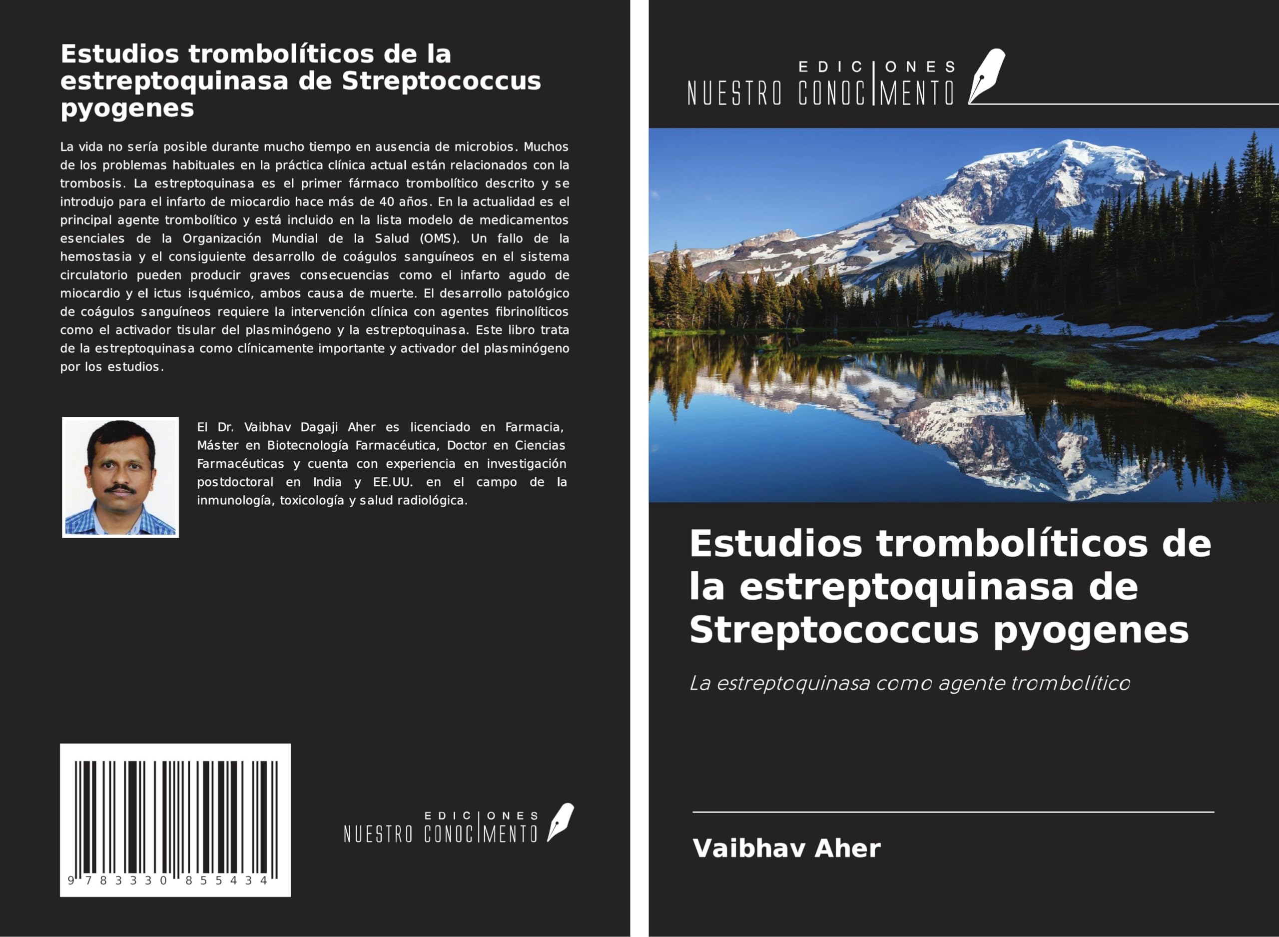 Estudios trombolíticos de la estreptoquinasa de Streptococcus pyogenes: La estreptoquinasa como agente trombolítico