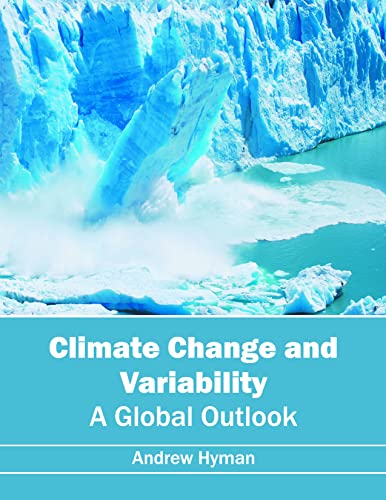 Climate Change And Variability: A Global Outlook