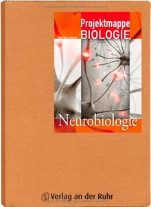 Projektmappe NaWi: Neurobiologie