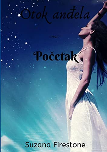 Početak; Otok anđela #1