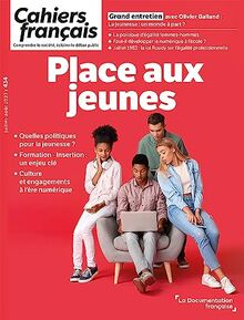 Cahiers français, n° 434. Place aux jeunes