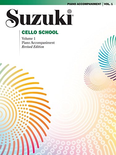 Shinichi Suzuki Suzuki Cello School 1, Piano Accompaniment (Suzuki Method Core Materials)