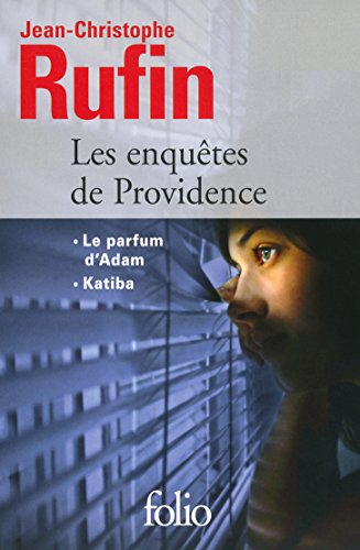 Les Enquêtes De Providence : Le Parfum D'adam ; Katiba
