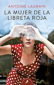 La Mujer de la Libreta Roja (Salamandra Bolsillo)