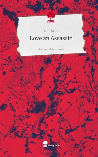 Love an Assassin. Life is a Story - story.one
