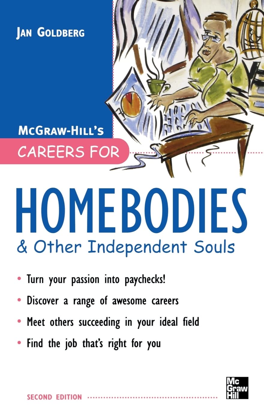 Careers for Homebodies & Other Independent Souls (Careers For Series): And Other Independent Souls (Careers for You Series)