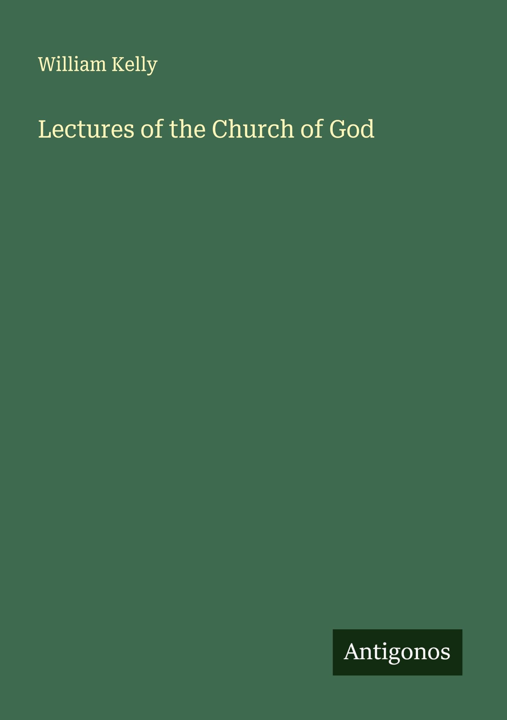 Lectures of the Church of God