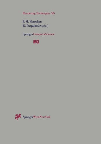 Rendering Techniques '95:Proceedings Of The Eurographics Workshop In Dublin, Ireland, June 1214, 1995
