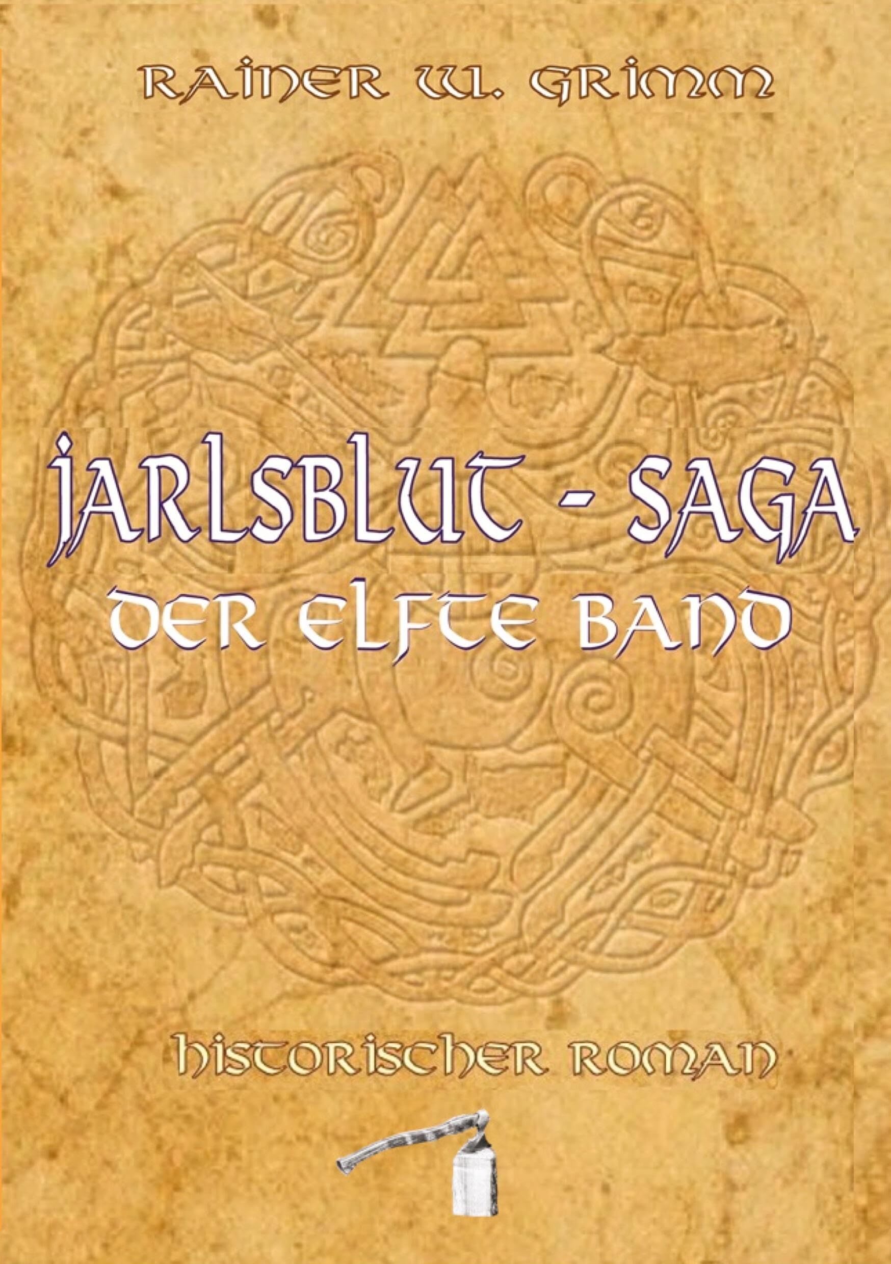 Jarlsblut-Saga Der elfte Band