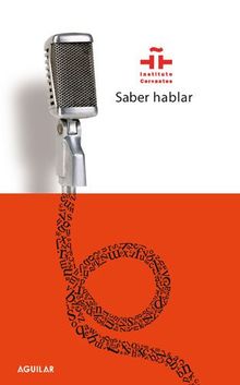 Saber hablar (AGUILAR, Band 718999)