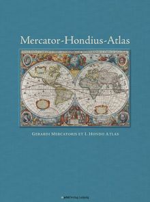 Mercator-Hondius-Atlas: Gerardi Marcatoris et I. Hondii Atlas von Mercator, Gerhard, Hondius, Jodokus | Buch | Zustand gut