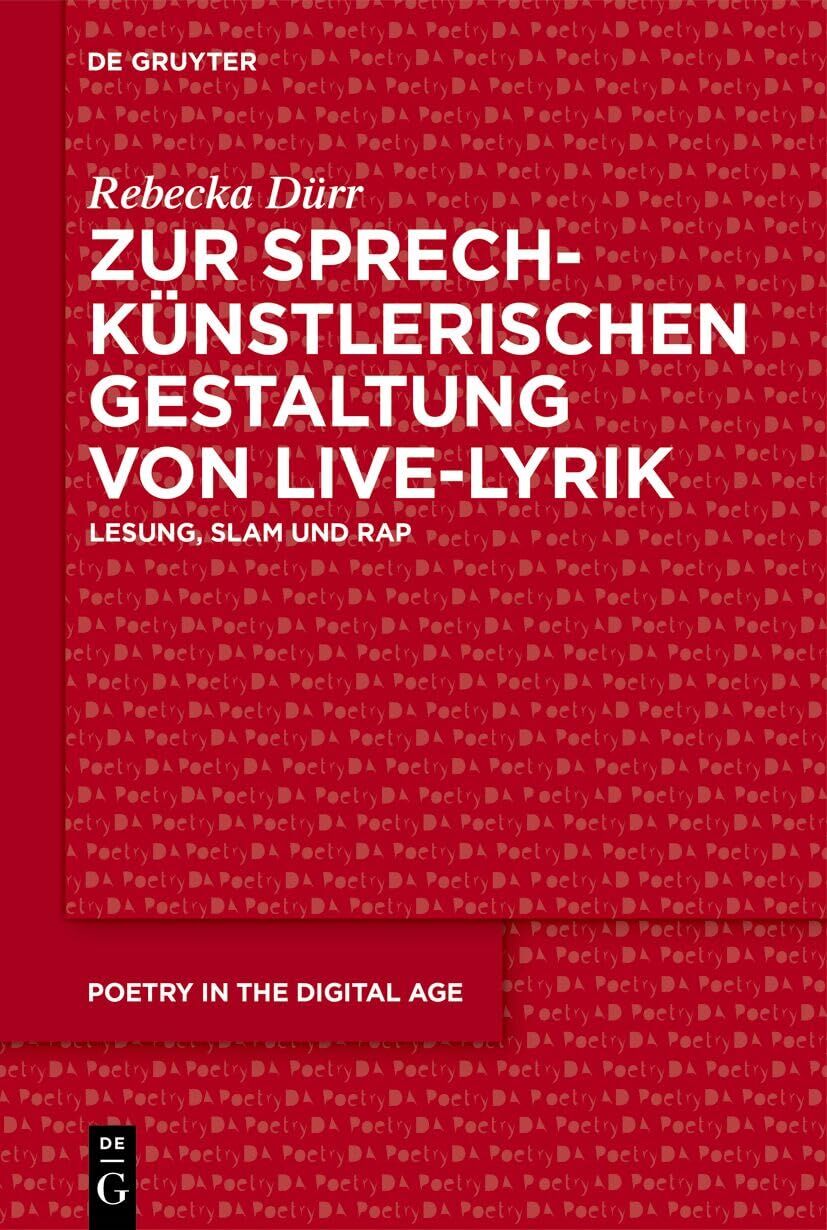 Zur sprechkünstlerischen Gestaltung von Live-Lyrik - Neuware
