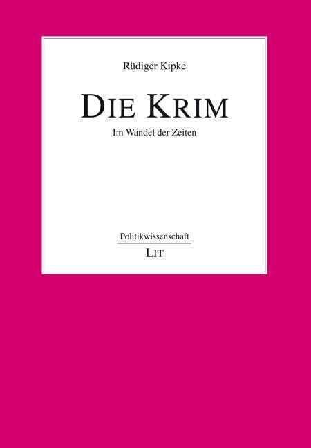 Die Krim: Im Wandel der Zeiten