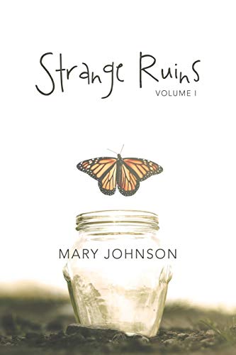 Strange Ruins: Volume I