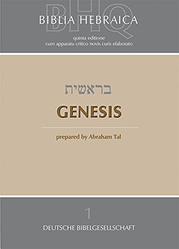 Abraham Tal Biblia Hebraica Quinta (Bhq). Gesamtwerk Zur Fortsetzung / Genesis, Band 1