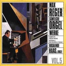 Reger Sämtliche Orgelwerke 5 von Haas,Rosalinde | CD | Zustand sehr gut