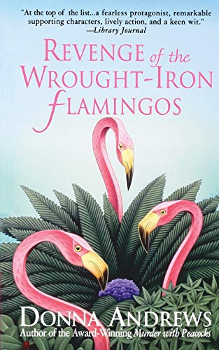 REVENGE OF THE WROUGHT-IRON FLAMING (Meg Langslow Mysteries)