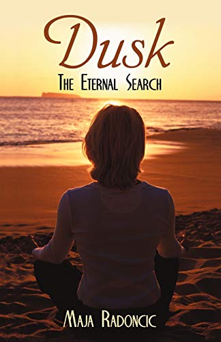Dusk: The Eternal Search