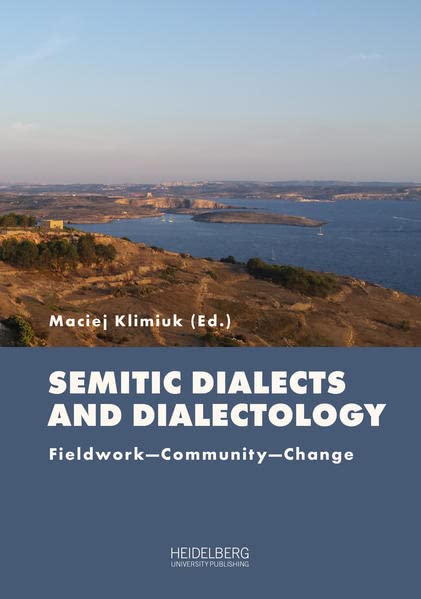 Semitic Dialects and Dialectology: Fieldwork―Community―Change