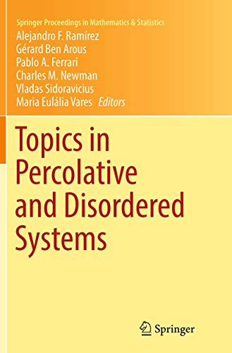 Topics in Percolative and Disordered Systems (Springer Proceedings in Mathematics & Statistics, Band 69)