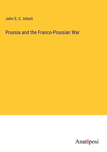 Prussia and the Franco-Prussian War