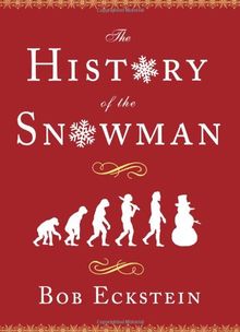 The History of the Snowman