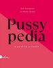 Pussypedia : le guide de la chatte