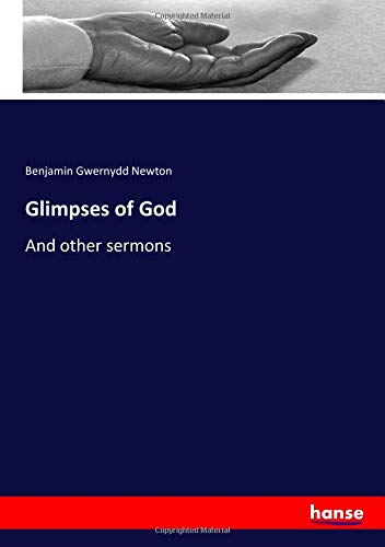 Glimpses of God: And other sermons